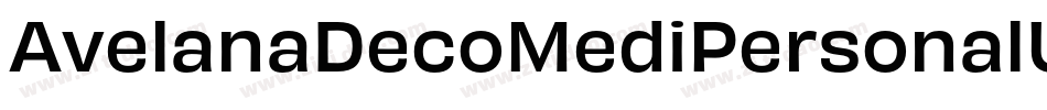AvelanaDecoMediPersonalUse-RMyv字体转换