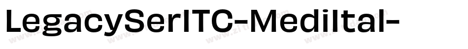 LegacySerITC-MediItal字体转换