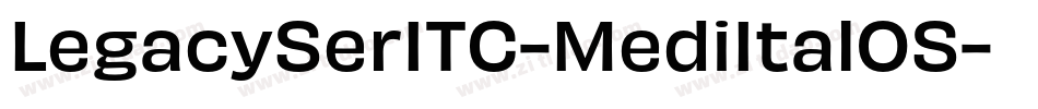 LegacySerITC-MediItalOS字体转换