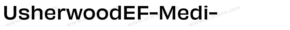 UsherwoodEF-Medi字体转换