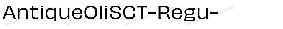 AntiqueOliSCT-Regu字体转换