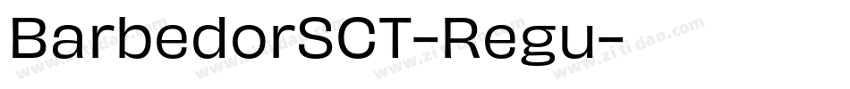 BarbedorSCT-Regu字体转换