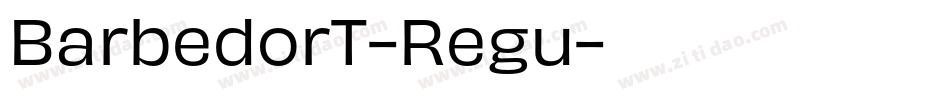 BarbedorT-Regu字体转换