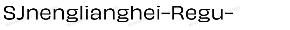 SJnenglianghei-Regu字体转换