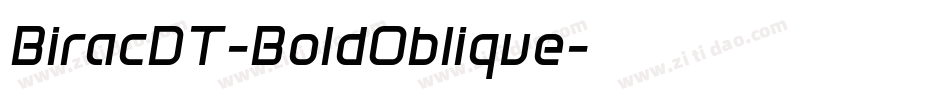 BiracDT-BoldOblique字体转换