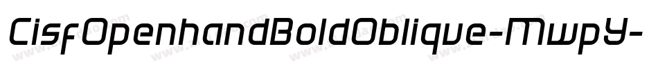 CisfOpenhandBoldOblique-MwpY字体转换