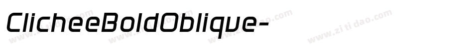ClicheeBoldOblique字体转换