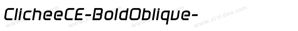 ClicheeCE-BoldOblique字体转换