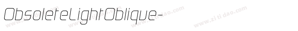 ObsoleteLightOblique字体转换