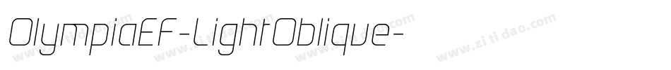 OlympiaEF-LightOblique字体转换