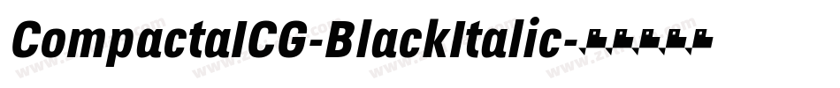 CompactaICG-BlackItalic字体转换