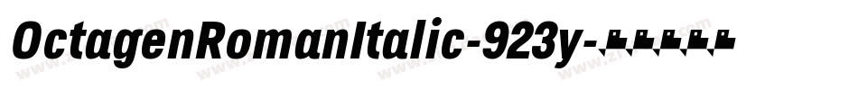 OctagenRomanItalic-923y字体转换