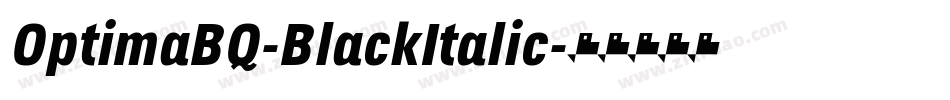 OptimaBQ-BlackItalic字体转换