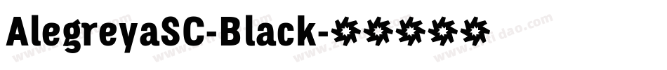 AlegreyaSC-Black字体转换