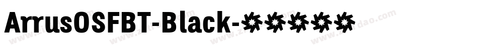 ArrusOSFBT-Black字体转换