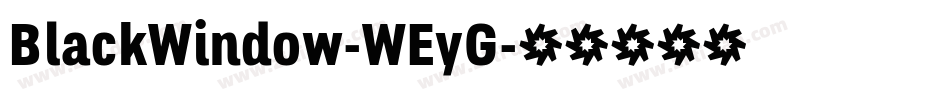 BlackWindow-WEyG字体转换
