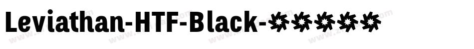 Leviathan-HTF-Black字体转换