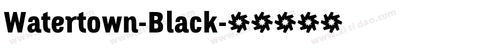 Watertown-Black字体转换