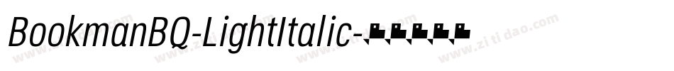 BookmanBQ-LightItalic字体转换