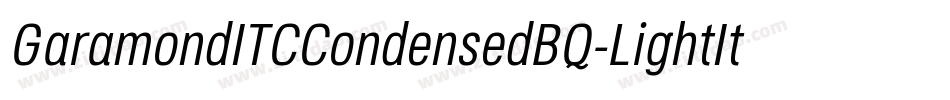 GaramondITCCondensedBQ-LightItalic字体转换