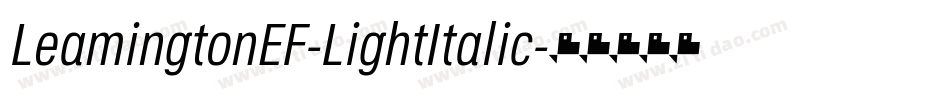 LeamingtonEF-LightItalic字体转换