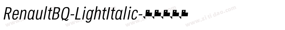RenaultBQ-LightItalic字体转换