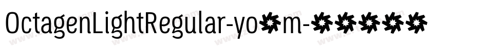 OctagenLightRegular-yo4m字体转换