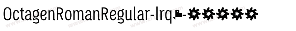 OctagenRomanRegular-lrq5字体转换