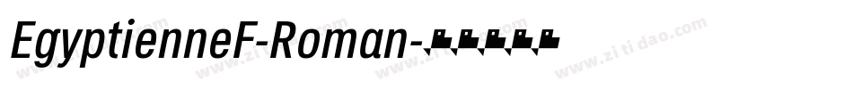 EgyptienneF-Roman字体转换