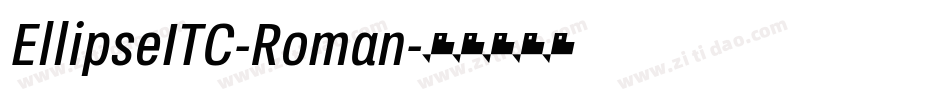 EllipseITC-Roman字体转换