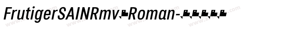 FrutigerSAINRmv1Roman字体转换