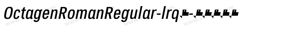 OctagenRomanRegular-lrq5字体转换