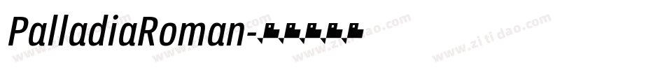 PalladiaRoman字体转换