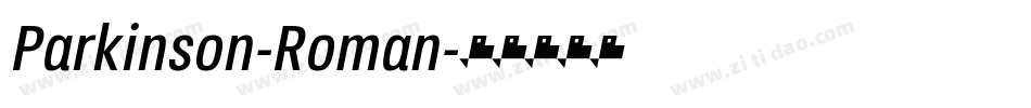 Parkinson-Roman字体转换