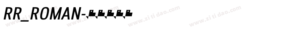 RR_ROMAN字体转换