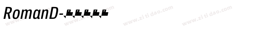 RomanD字体转换