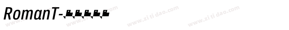 RomanT字体转换