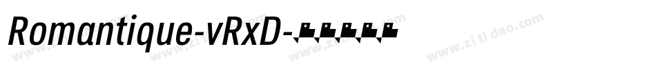 Romantique-vRxD字体转换