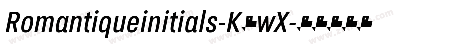 Romantiqueinitials-K7wX字体转换