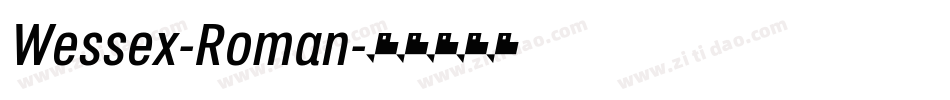 Wessex-Roman字体转换