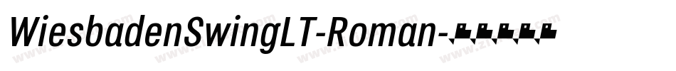 WiesbadenSwingLT-Roman字体转换