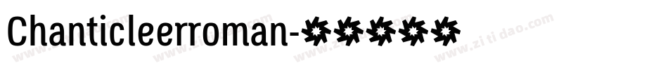 Chanticleerroman字体转换