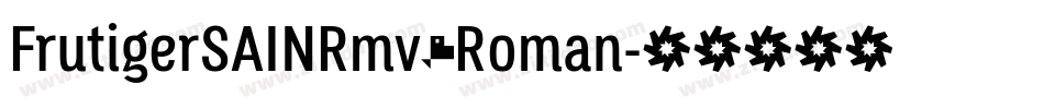 FrutigerSAINRmv1Roman字体转换