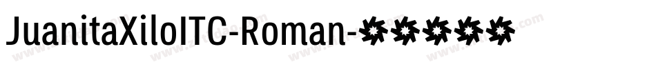 JuanitaXiloITC-Roman字体转换