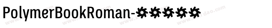 PolymerBookRoman字体转换
