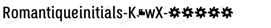 Romantiqueinitials-K7wX字体转换