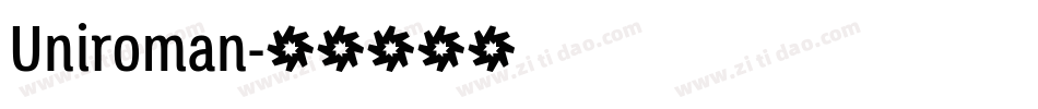 Uniroman字体转换