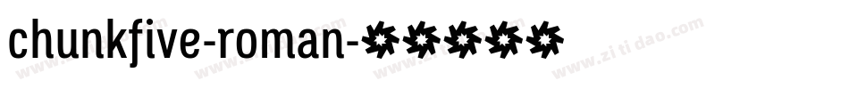 chunkfive-roman字体转换