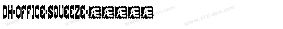 DK-Office-Squeeze字体转换