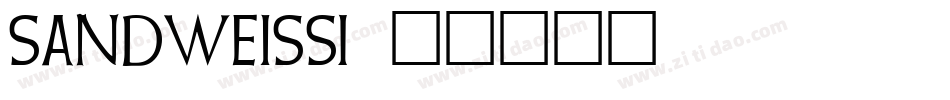 Sandweiss字体转换